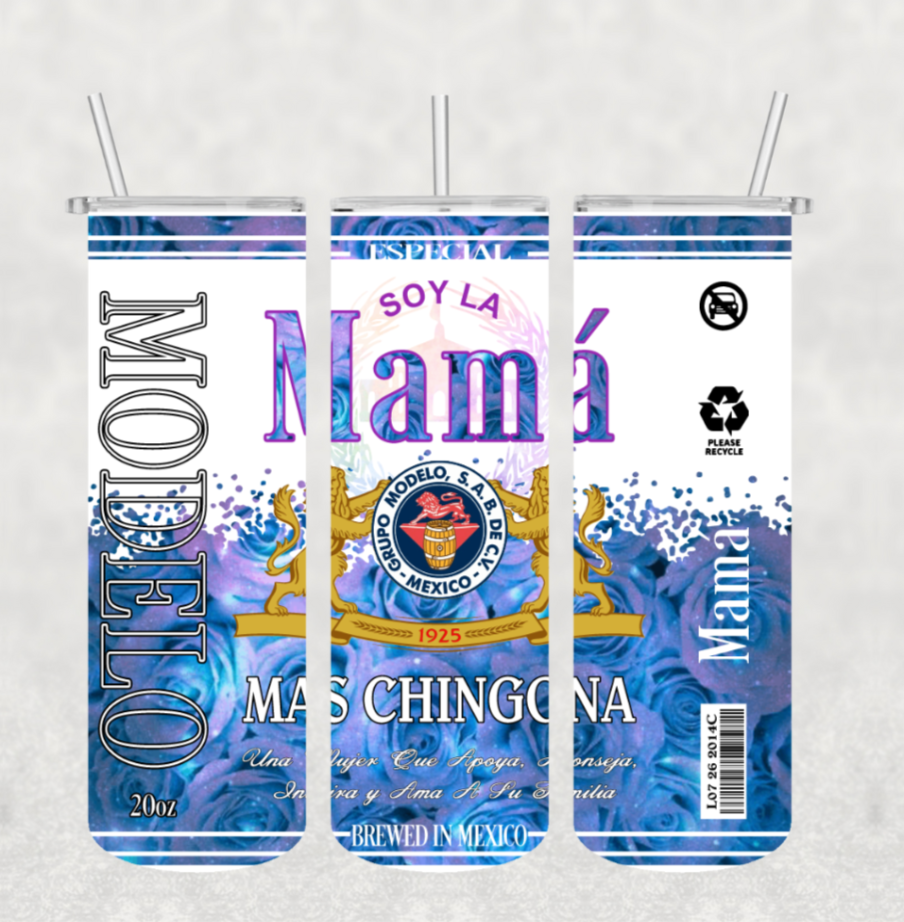 Mama Chingona Tumbler