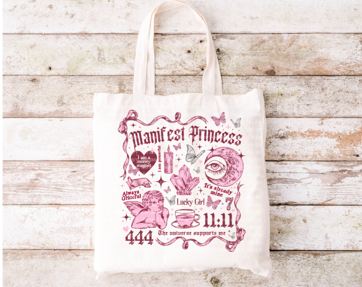 Manifest Princess Tote