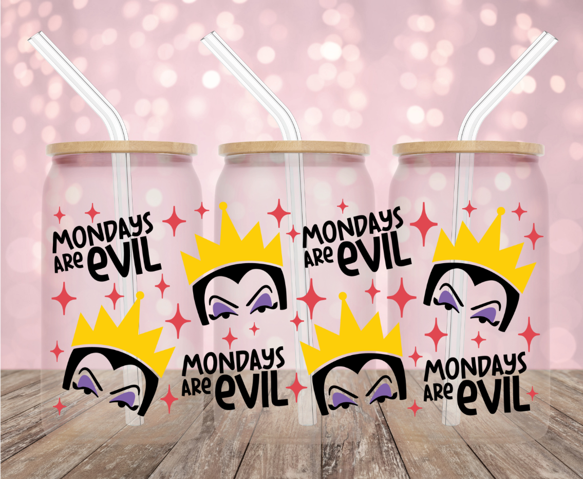 Monday's Are Evil Glass Cup